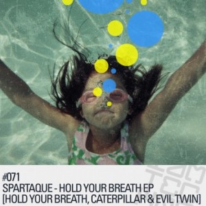 Spartaque – Hold Your Breath EP [IAMT071]
