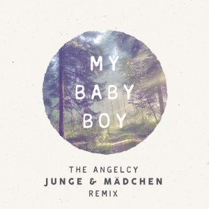 The Angelcy – My Baby Boy The Angelcy – My Baby Boy