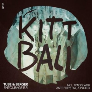 Tube & Berger – Entourage EP Tube & Berger – Entourage EP