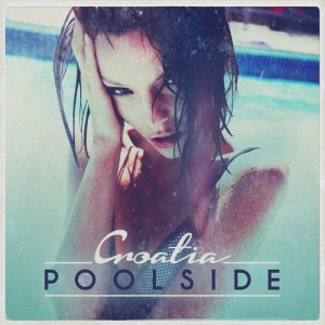 VA – Poolside Croatia [TOOL32602Z]