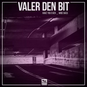 Valer Den Bit – Have You Ever / Wide Bass [IDL030]