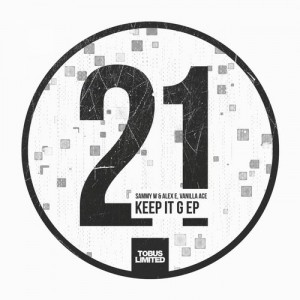 Vanilla Ace, Sammy W, Alex E – Keep It G EP [TBSLD21]