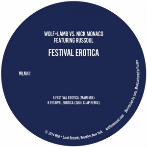 Wolf + Lamb, Nick Monaco – Festival Erotica (feat. Russoul) [WLM41]