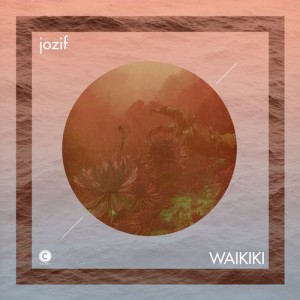 jozif – Waikiki [CP047]