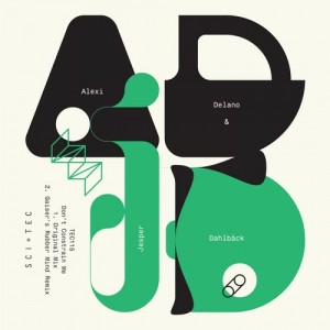 ADJD, Alexi Delano & Jesper Dahlback – Don’t Constrain Me [TEC115]