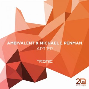 Ambivalent & Michael L Penman – Apt