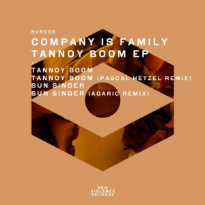 Company Is Family – Tannoy Boom EP [NVR003]