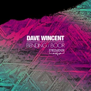 Dave Wincent – Bending / Boor [FREQ172]
