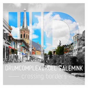 Drumcomplex, Roel Salemink – Crossing Borders [ID064]