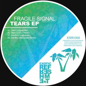 Fragile Signal – Tears EP [EXRV008]
