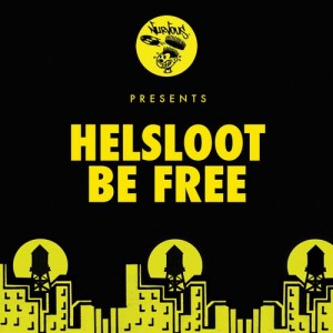 Helsloot – Be Free [NUR23368]