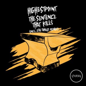 Highestpoint – The Sentence That Kills [PHOBIQ0103D]