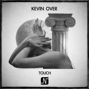 Kevin Over – Touch [NMW058]