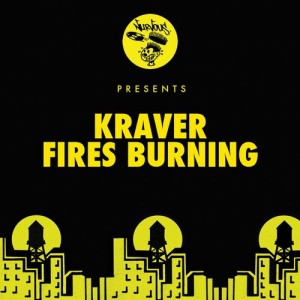 Kraver – Fires Burning [NUR23430]