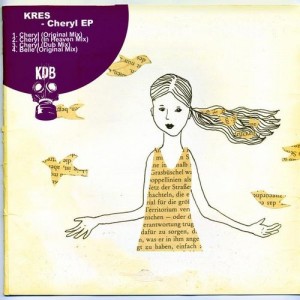 Kres – Cheryl EP [KDB047D]