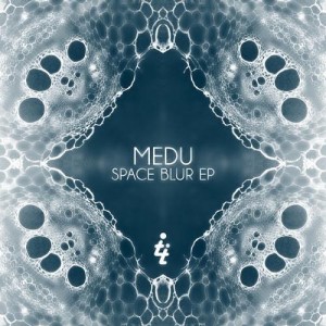 Medu – Space Blur EP [TTS03]