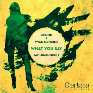 Mendo, Yvan Genkins – What You Say EP [CR043]