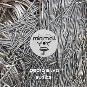 Pedro Silva – Surfice [MINIMALL111]