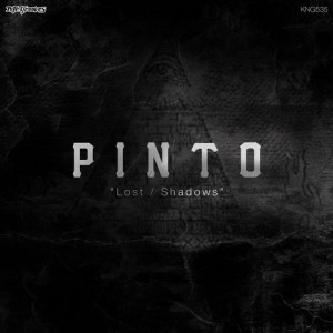 Pinto – Lost / Shadows [KNG535]