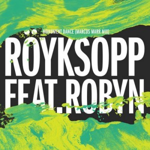 Royksopp – Monument Dance (Marcus Marr Mix) [DOG012R]