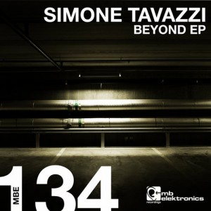 Simone Tavazzi – Beyond EP [MBE134D]