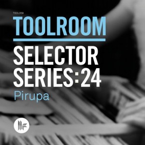 Toolroom Selector Series 24: Pirupa [TOOL35901Z]
