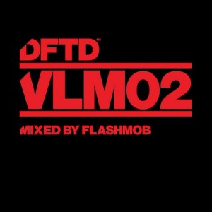 VA – DFTD VLM02 mixed by Flashmob [DFTDC002D3]