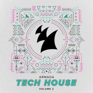 VA - Armada Tech House Vol.2 [ARDI3529]