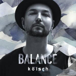 Balance presents Kölsch [BAL013D]