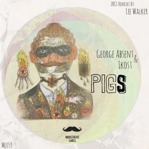 George Absent & Ikost – Pigs [ML059]