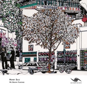 Henry Saiz – We Drown Together [LNOE035]