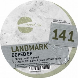 Landmark – Doped EP [TRAPEZLTD141]