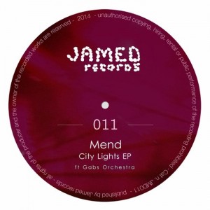Mend, Gabs Orchestra – City Lights EP [JMD011]