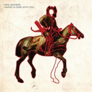 New Jackson – Having A Coke With You [PERMVAC1321]