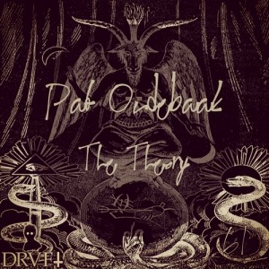 Pat Ondebaak – The Theory [DRAFT063]