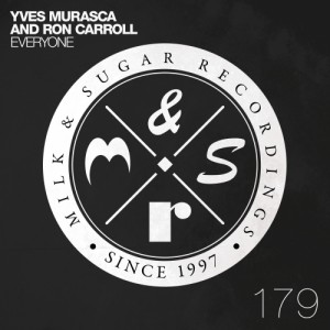Ron Carroll & Yves Murasca – Everyone [MSR179]
