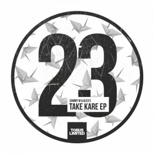 Sammy W, Alex E – Take Kare EP [TBSLD23]