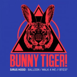 Sirus Hood – Balloon / Walk For Me [BT037]