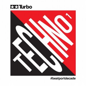 Turbo #Beatportdecade Techno 1 [TURBODX016]