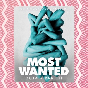 VA – Get Physical Music Presents Most Wanted 2014 Pt. 2 [GPMCD102]