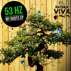 53 Hz – My Roots Ep [NAT224]