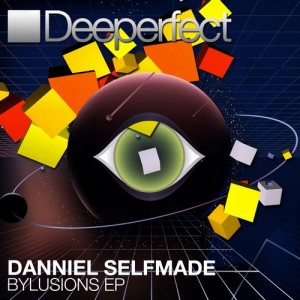 Danniel Selfmade – Bylusions EP [DPE961]