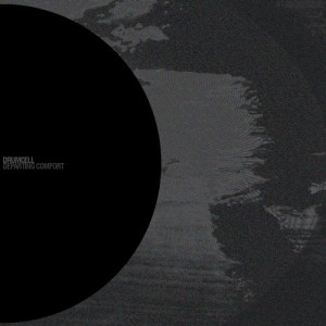 Drumcell – Departing Comfort [CLR085]