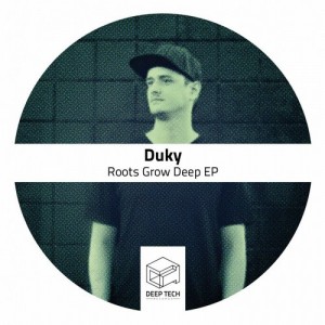 Duky – Roots Grow Deep EP [DTR089]