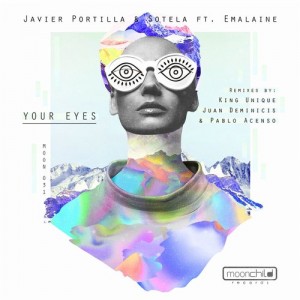 Javier Portilla Sotela feat Emalaine – Your Eyes [MOON31]
