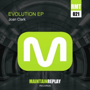 Joan Clark – Evolution EP [RMT021]
