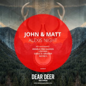John & Matt – Alexis Night [DD037]