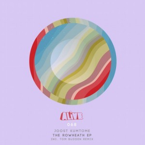 Joost Kumtome – The Rowheath EP [ALIVE068]