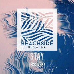 Lessovsky – Stay [BS042]