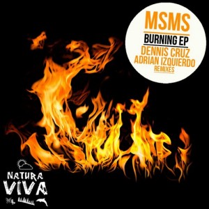 MSMS – Burning Ep [NAT226]
